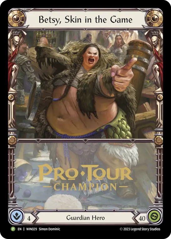 Betsy, Skin in the Game Cold Extended Art